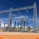 EL GOBIERNO NACIONAL DECIDIO POSTERGAR AUDIENCIA PUBLICA PARA DEFINIR NUEVOS AUMENTOS EN EL PRECIO DE LA ENERGIA ELECTRICA