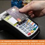 EL PROGRAMA DE FINANCIACIÓN CON TARJETAS DE CRÉDITO -CUOTA SIMPLE- SOLO FUNCIONARÁ CON 3 Y 6 CUOTAS HASTA EL 30 DE JUNIO DEL 2025