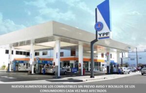 NUEVOS AUMENTOS DE LOS COMBUSTIBLES SIN PREVIO AVISO Y BOLSILLOS DE LOS CONSUMIDORES CADA VEZ MAS AFECTADOS