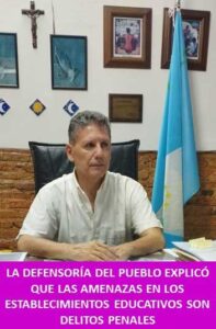 LA DEFENSORÍA DEL PUEBLO EXPLICÓ QUE LAS AMENAZAS EN LOS ESTABLECIMIENTOS EDUCATIVOS SON DELITOS PENALES