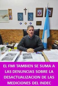 EL FMI TAMBIEN SE SUMA A LAS DENUNCIAS SOBRE LA DESACTUALIZACION DE LAS MEDICIONES DEL INDEC