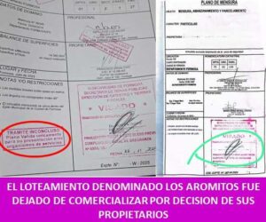 EL LOTEAMIENTO DENOMINADO LOS AROMITOS FUE DEJADO DE COMERCIALIZAR POR DECISION DE SUS PROPIETARIOS