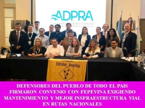 DEFENSORES DEL PUEBLO DE TODO EL PAIS FIRMARON CONVENIO CON FEPEVINA EXIGIENDO MANTENIMIENTO Y MEJOR INSFRAESTRUCTURA VIAL EN RUTAS NACIONALES